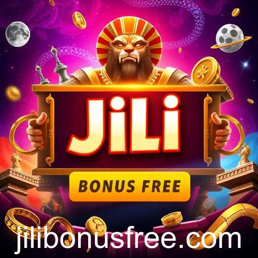 Jili bonus free